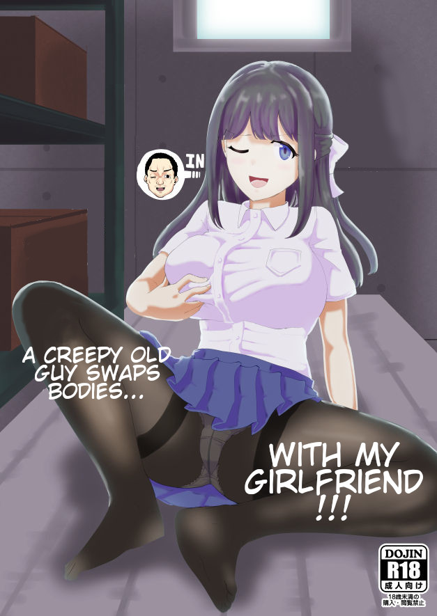 Hentai Manga Comic-A Creepy Old Guy Swaps Bodies With My Girlfriend-Read-1
